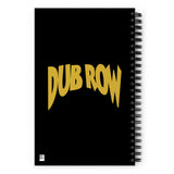 DUB ROW NOTEZ Spiral notebook