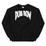 DUB ROW INTL Unisex Sweatshirt