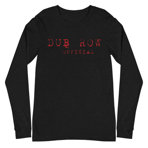 DUB ROW CHOPPER Unisex Long Sleeve Tee